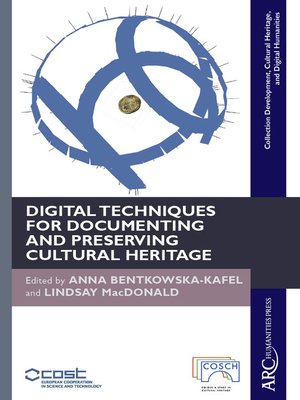 cover image of Digital Techniques for Documenting and Preserving Cultural Heritage